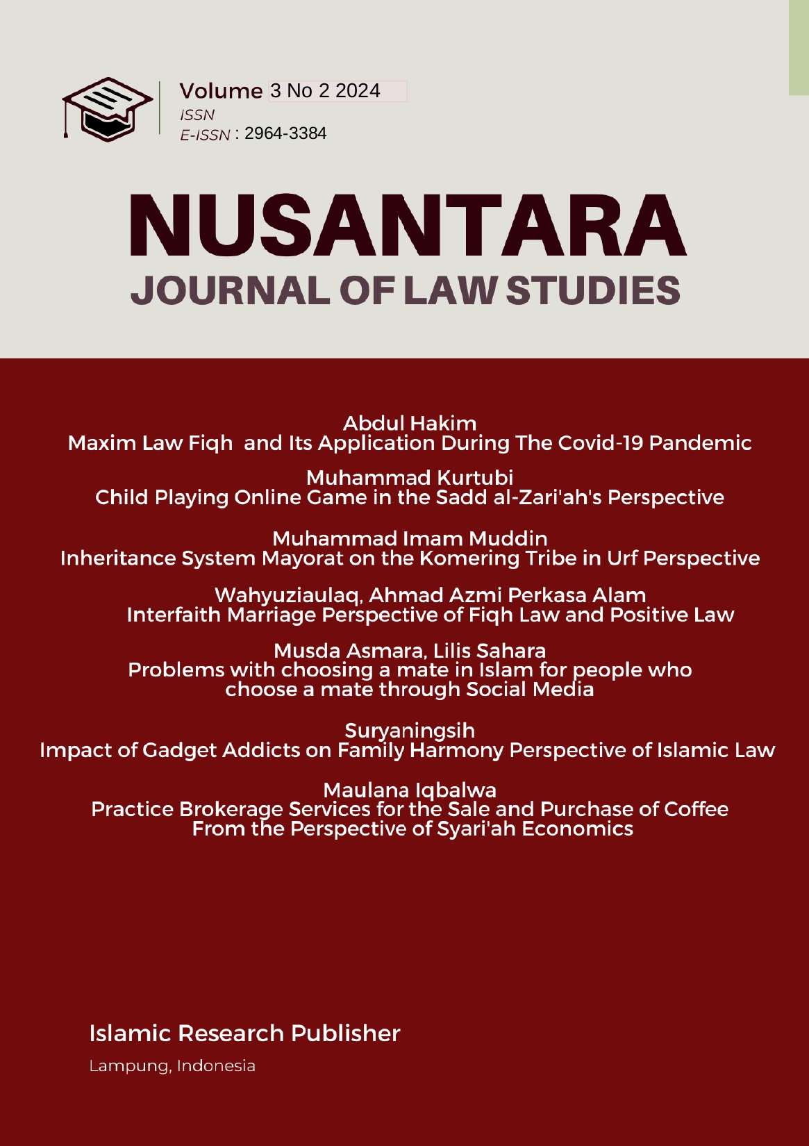 					View Vol. 3 No. 02 (2024): Nusantara: Journal of Law Studies
				